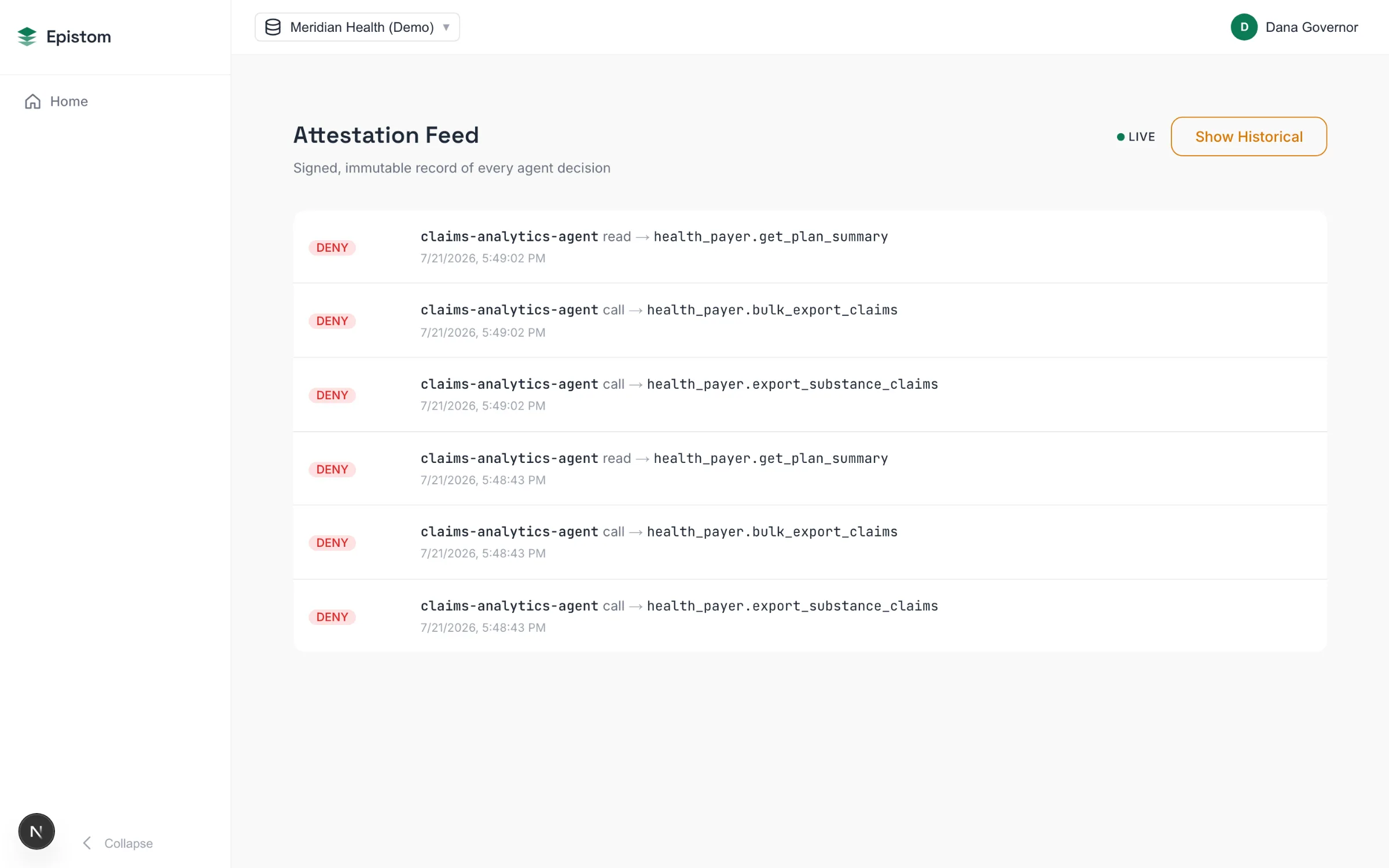 Evidence console: live attestation feed showing signed DENY decisions